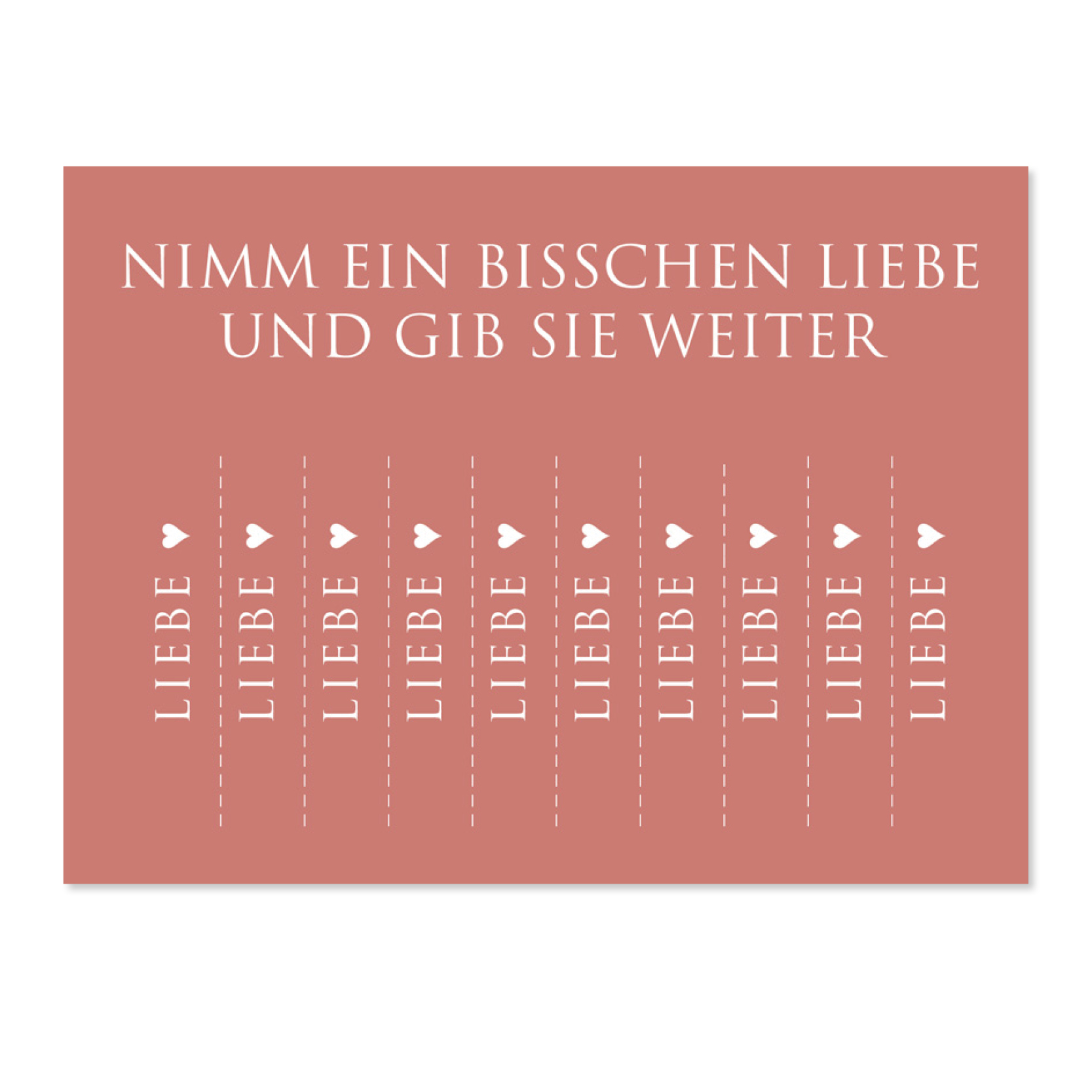 Wunderwort Postkarte Nimm ein bisschen Liebe Wunderwort Postkarte. Nimm ein bisschen Liebe und gib sie weiter.