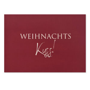 Weihnachtskarte bordeauxfarben mit weissem Text: Weihnachtskuss